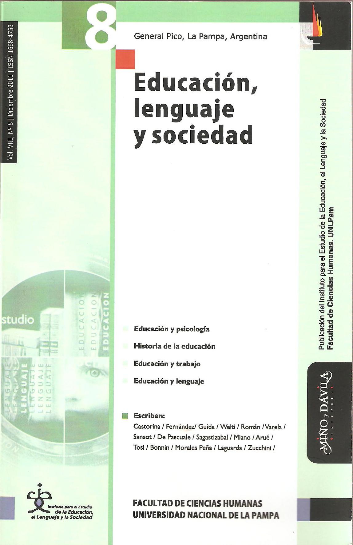 					View Vol. 8 No. 8 (2011): Educación, lenguaje y sociedad
				