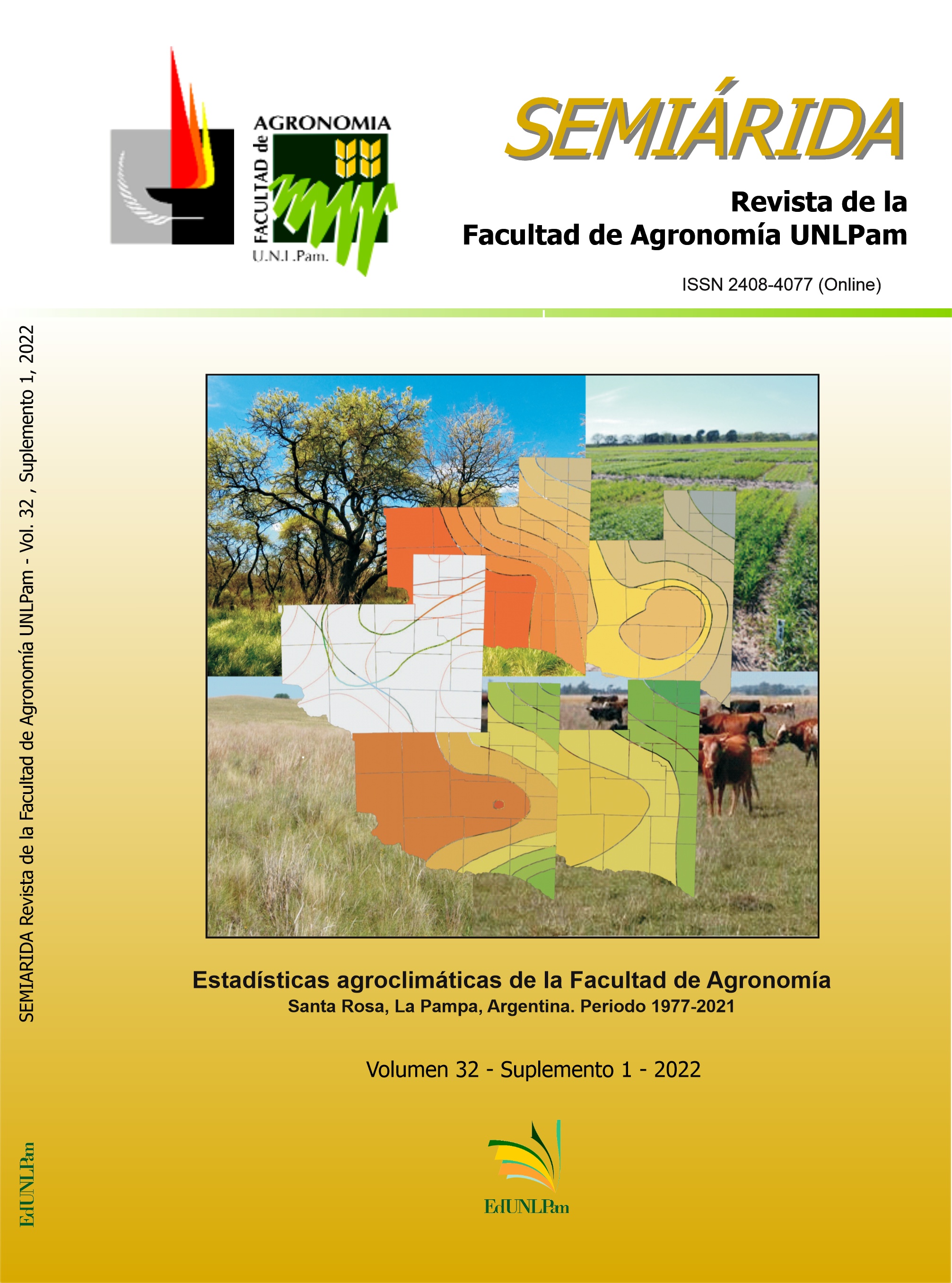 					Ver Vol. 32 (2022): Suplemento 1: Estadísticas agroclimáticas de la Facultad de Agronomía, Santa Rosa, La Pampa, Argentina. Período 1977-2021
				