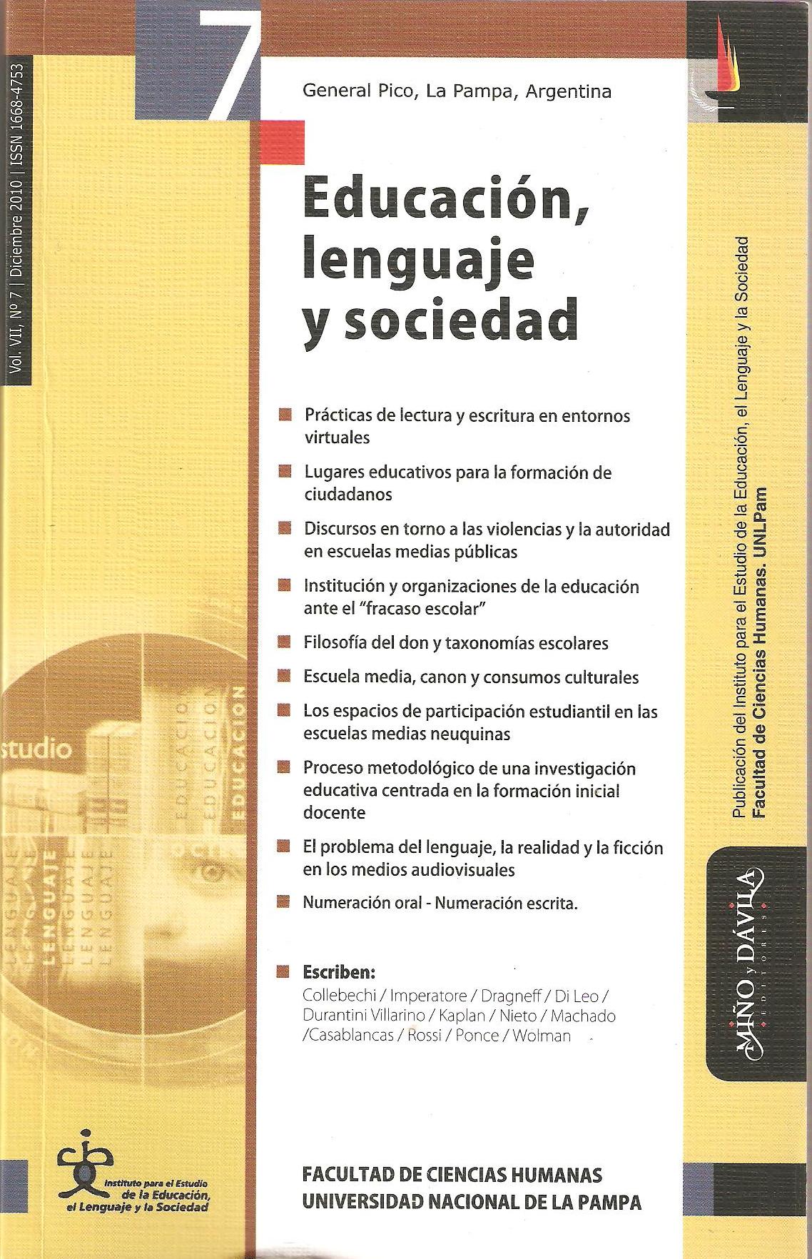 					Ver Vol. 7 Núm. 7 (2010): Educación, lenguaje y sociedad
				